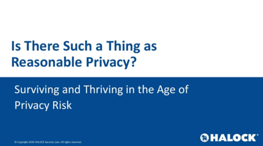 Reasonable-Privacy-HALOCK CCPA Data Privacy Security Risk